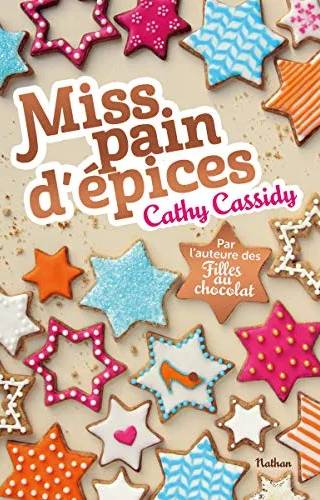 Couverture de « Miss pain d epices », Cathy Cassidy