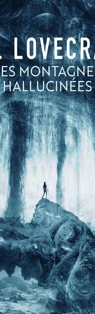 Couverture de Les Montagnes hallucinées, H. P. Lovecraft