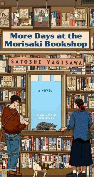 Cover of More Days at the Morisaki Bookshop by Satoshi Yagisawa