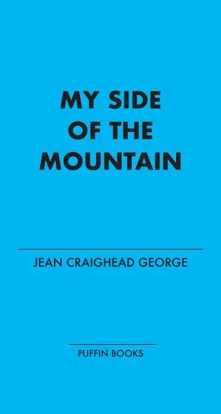 Cover of My Side of the Mountain by Jean Craighead George