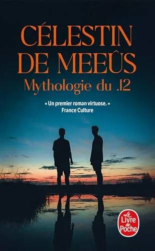 Couverture de Mythologie du .12, Célestin de Meeûs