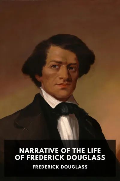 Cover of Narrative of the Life of Frederick Douglass by Frederick Douglass