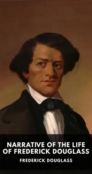 Couverture de Narrative of the Life of Frederick Douglass, Frederick Douglass