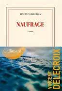 Couverture de Naufrage, Vincent Delecroix