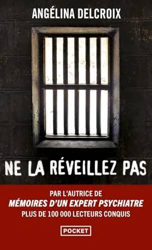 Couverture de Ne la réveillez pas, Angélina DELCROIX