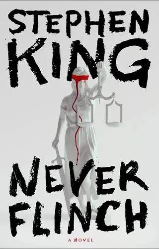 Cover of Never Flinch by Stephen King