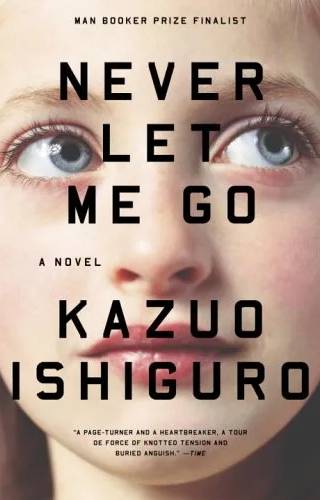 Cover of Never Let Me Go by Kazuo Ishiguro