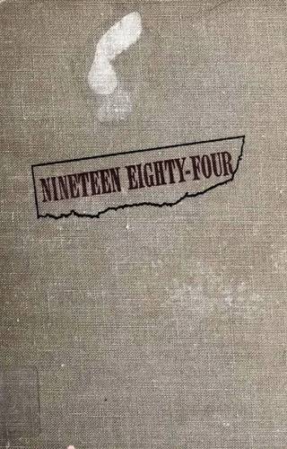 Cover of Nineteen Eighty-Four by George Orwell