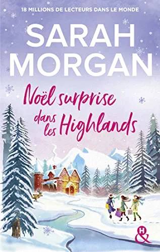 Couverture de Noël surprise dans les Highlands, Sarah Morgan