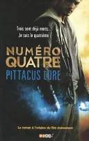 Couverture de Numéro Quatre, Pittacus Lore