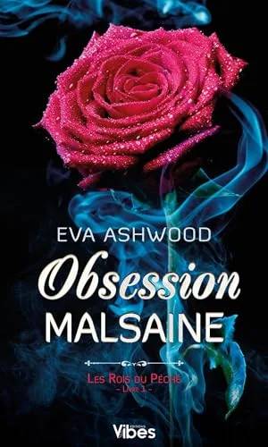 Couverture de Obsession malsaine, Ashwood Eva