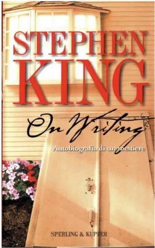 Couverture de On Writing: Autobiografia di un mestiere, Stephen King