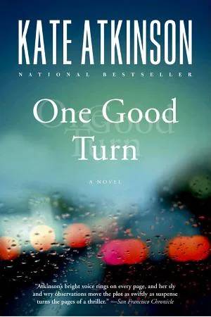 Cover of One Good Turn : a Jolly Murder Mystery by Kate Atkinson