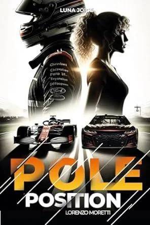 Couverture de Pole position T2 : Lorenzo Moretti, Luna Joice