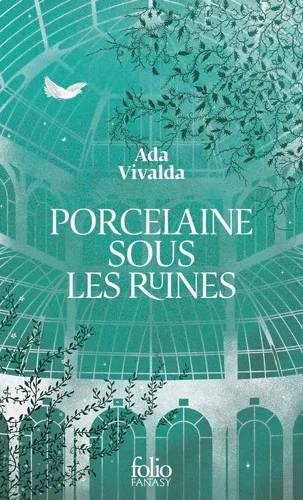 Couverture de Porcelaine sous les ruines, Ada Vivalda