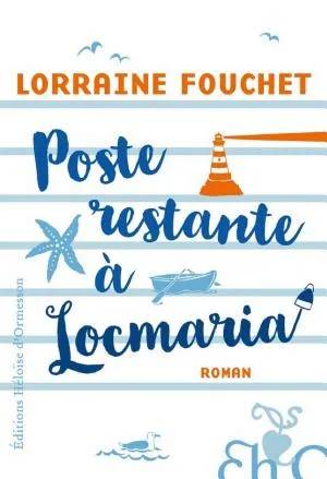 Couverture de Poste restante à Locmaria, Lorraine Fouchet