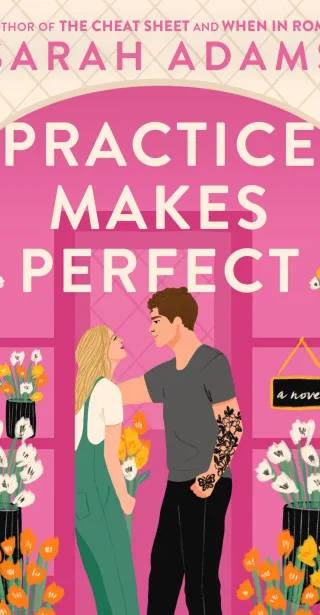 Cover of Practice Makes Perfect by Sarah Adams
