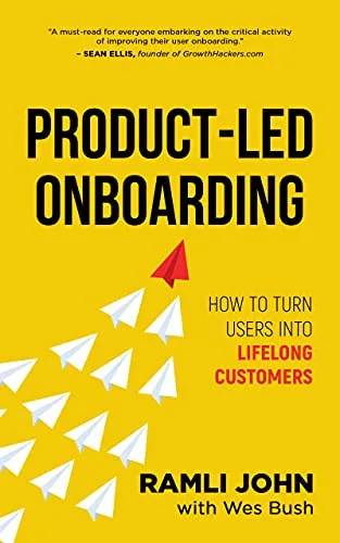 Cover of Product-Led Onboarding by Ramli John