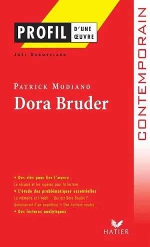 Couverture de Profil - Modiano (Patrick): Dora Bruder: Analyse Litteraire de L'Oeuvre, Joël Dubosclard, Georges Decote, Patrick Modiano