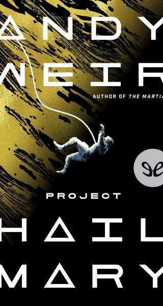 Cover of Project Hail Mary by Andy Weir