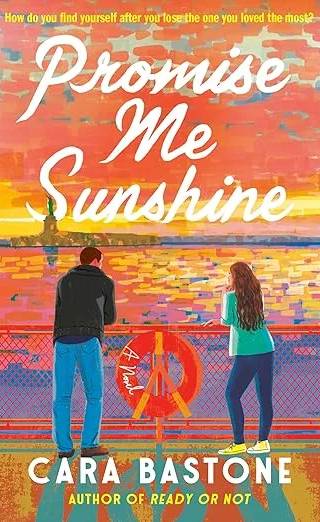 Cover of Promise Me Sunshine by Cara Bastone