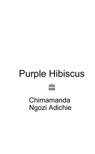 Cover of Purple Hibiscus by Chimamanda Ngozi Adichie