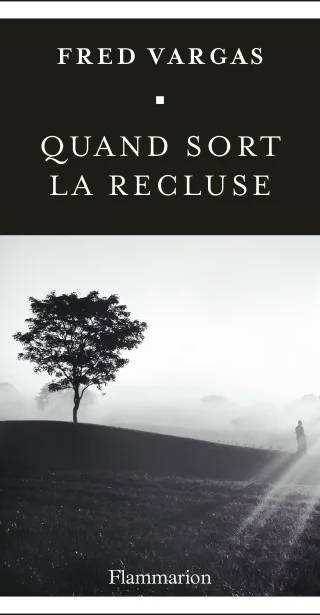 Couverture de Quand sort la recluse, Fred Vargas