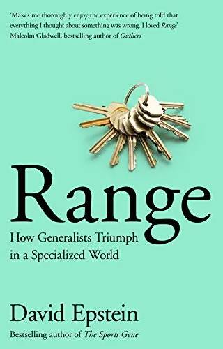 Couverture de Range : how generalists triumph in a specialized world, David J Epstein