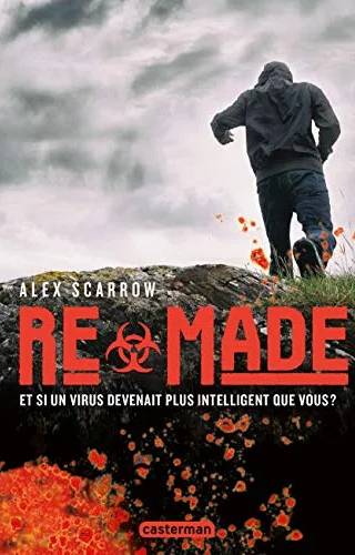 Couverture de ReMade (ReMade, 1), Alex Scarrow