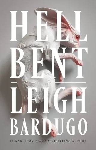 Cover of Hell Bent by Leigh Bardugo