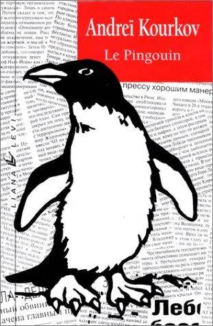 Couverture de Le pingouin, Kourkov Andrei