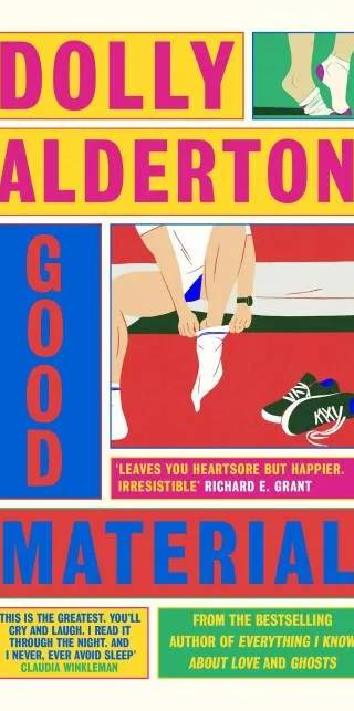 Cover of Good Material by Dolly Alderton