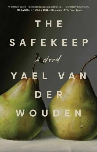 Couverture de The Safekeep, Yael van der Wouden