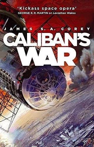 Cover of The Expense 02 - Caliban's War (2012) by James S.A. Corey