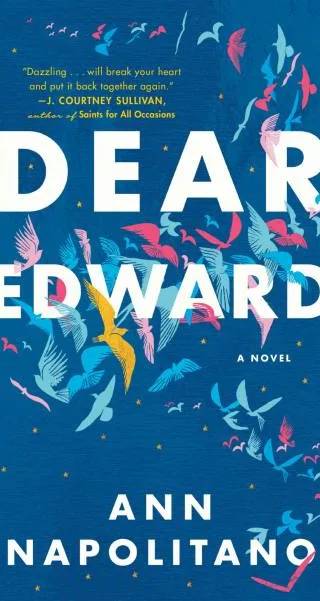 Cover of Dear Edward by Ann Napolitano