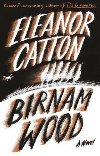 Cover of Birnam Wood by Eleanor Catton
