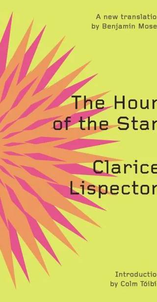 Cover of The Hour of the Star by Clarice Lispector