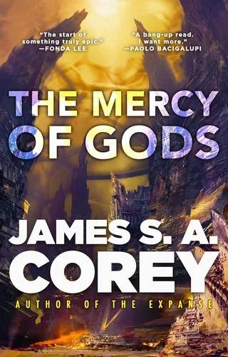 Cover of The Mercy of Gods by James S.A. Corey