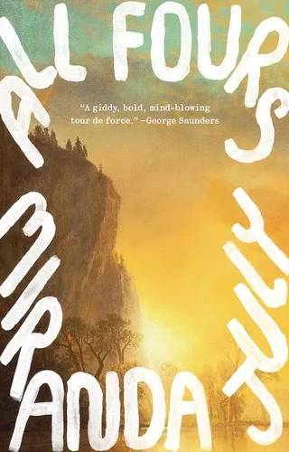 Couverture de All Fours, Miranda July