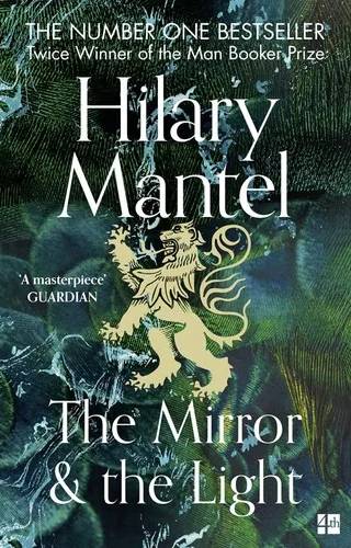 Couverture de The Mirror and The Light (The Rise and Fall Thomas Cromwell 3), Hilary Mantel