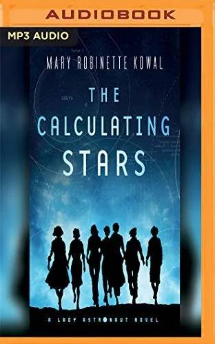 Cover of The Calculating Stars by Mary Robinette Kowal