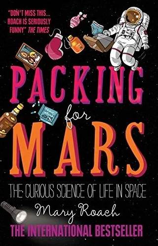 Couverture de « Packing For Mars », Mary Roach