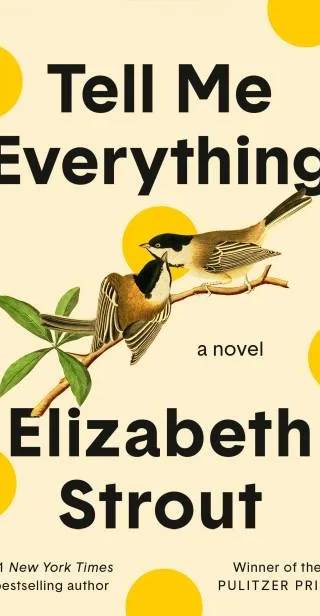 Cover of Tell Me Everything by Elizabeth Strout
