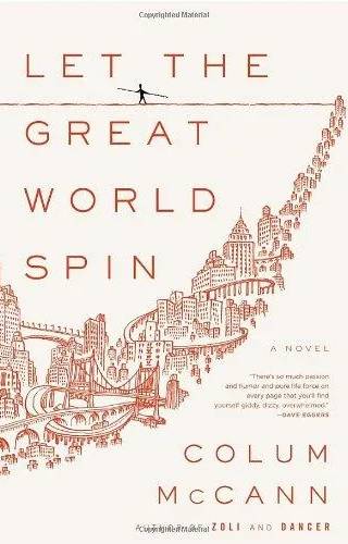 Cover of Let the Great World Spin by Colum McCann