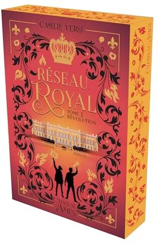 Couverture de « Réseau Royal, tome 2 : Révolution », Camille Versi