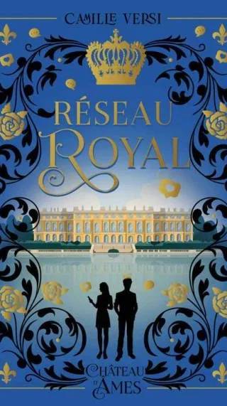 Couverture de Réseau royal, Camille Versi