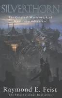 Couverture de Riftwar Saga 02 - Silverthorn, Raymond E Feist