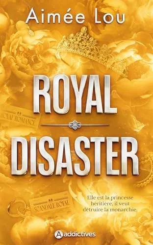Couverture de Royal Disaster, Aimée Lou