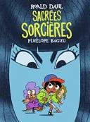 Couverture de « Sacrées sorcières », Roald Dahl, Jean-Claude Donda