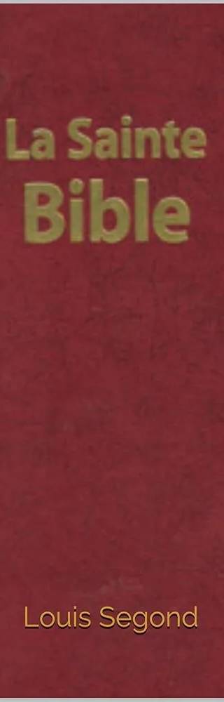 Couverture de La Sainte Bible (Louis Segond 1910), Louis Segond